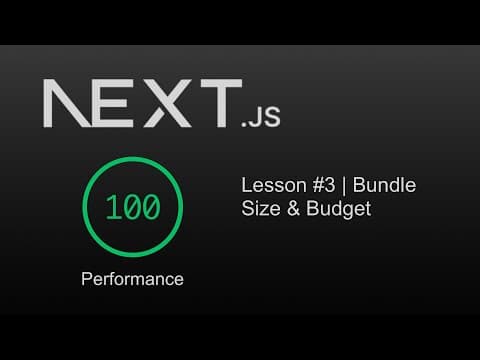Next.js Performance & Speed Optimization | Episode #3 | Bundle Size & Budget
