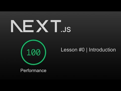 Next.js Performance & Speed Optimization | Episode #0 | Introduction