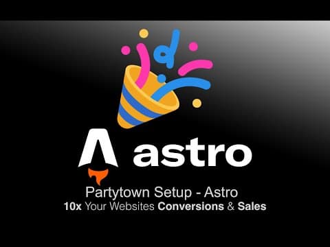 Partytown Setup - Astro