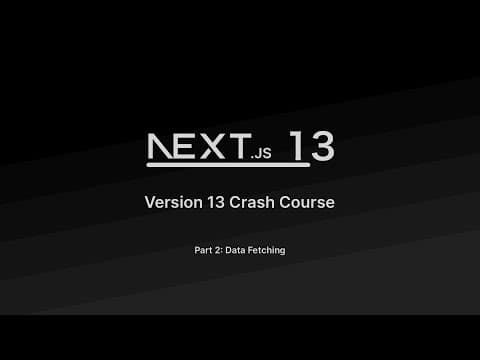 Next.js 13 Update | Episode #2 | Data Fetching